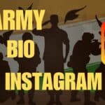 Army Bio For Instagram 2024 All New insta bios