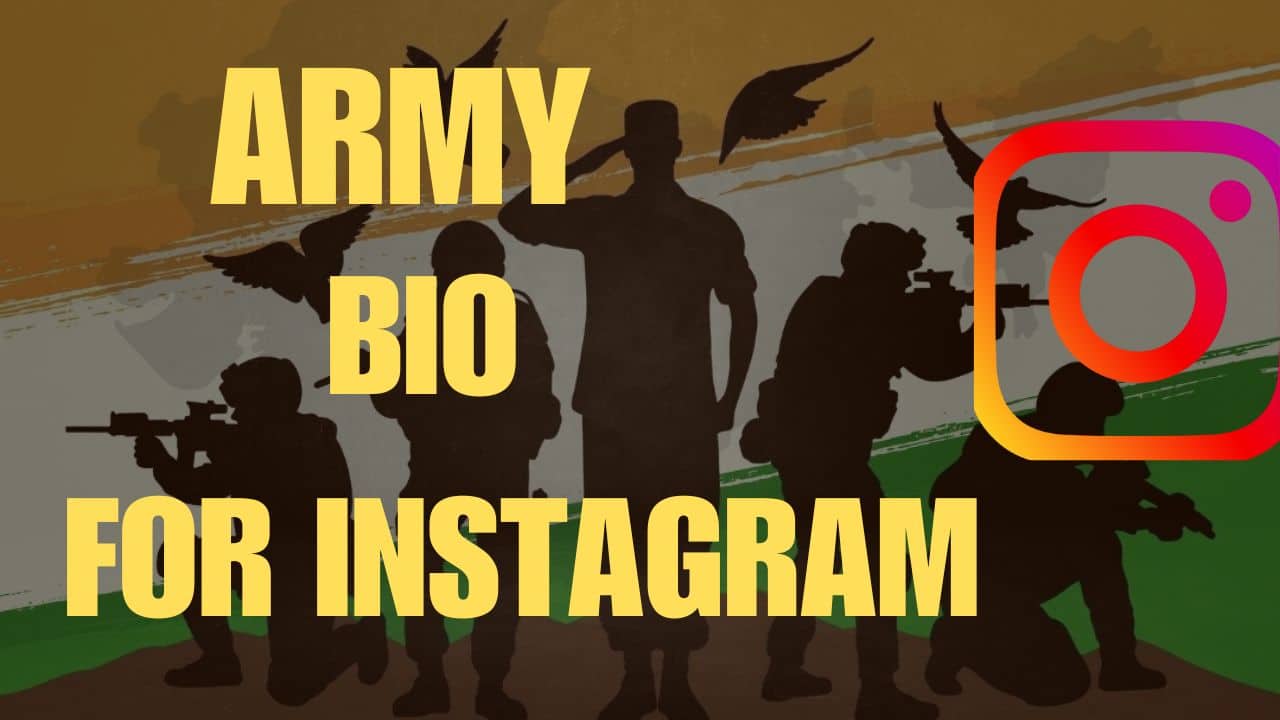 Army Bio For Instagram 2024 All New insta bios